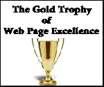 The Gold Trophy of Web Page Excellence