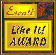 Escati Like It! Award
